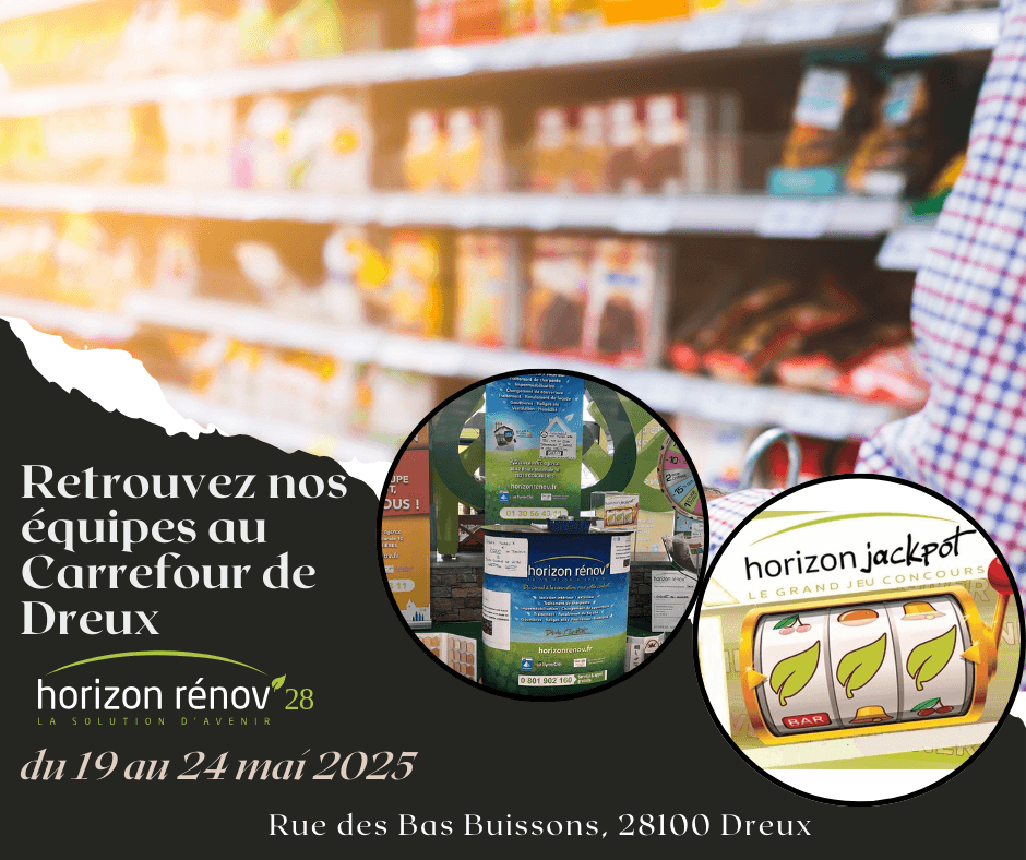 Horizon Rénov’ au Carrefour de Dreux